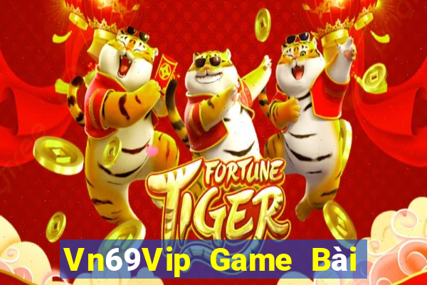 Vn69Vip Game Bài 247 Club