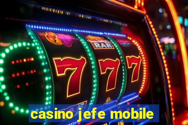 casino jefe mobile