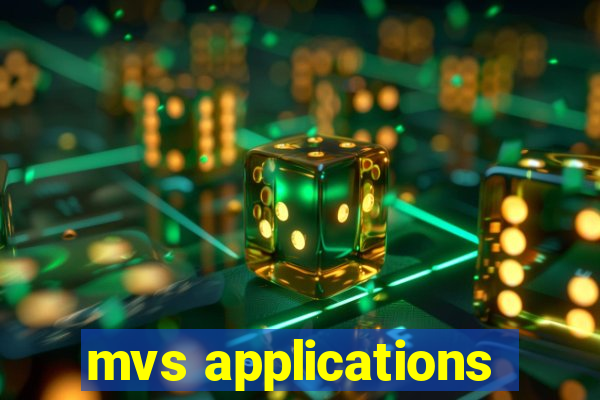 mvs applications