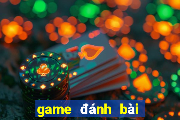 game đánh bài kiếm thẻ điện thoại