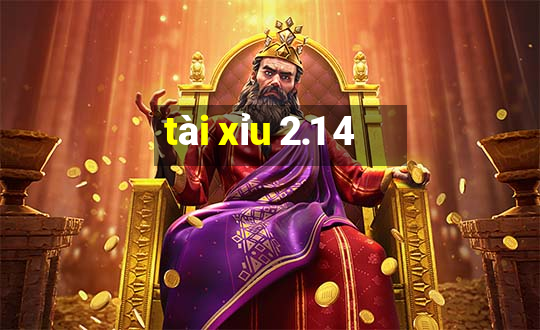 tai xiu 2.1 4