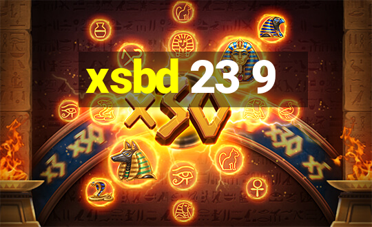 xsbd 23 9