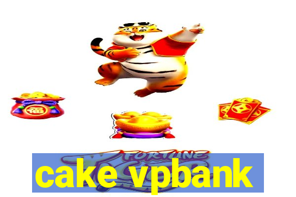 cake vpbank