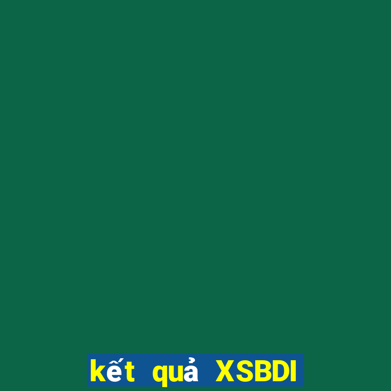 kết quả XSBDI ngày 26