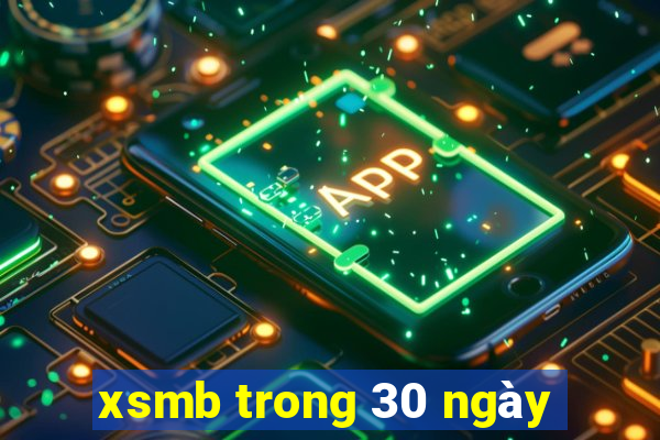 xsmb trong 30 ngay