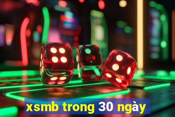 xsmb trong 30 ngay