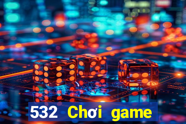 532 Chơi game bài táo