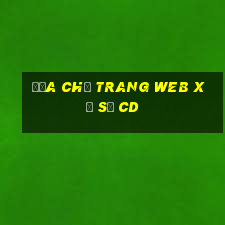 Địa chỉ trang web xổ số CD