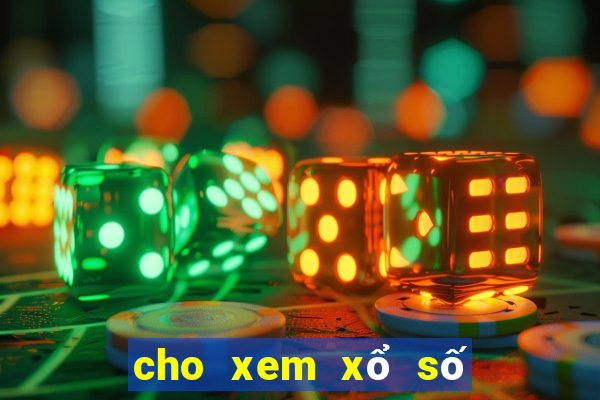 cho xem xổ số ngày hôm nay