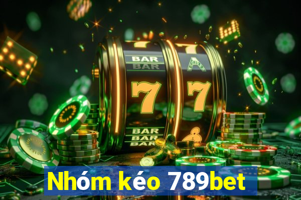 Nhóm kéo 789bet