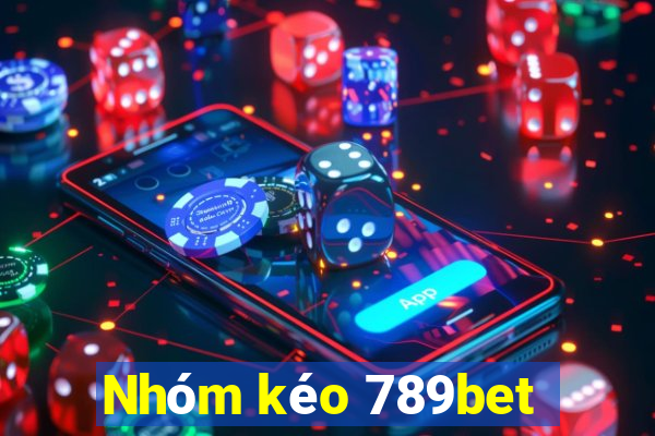 Nhóm kéo 789bet