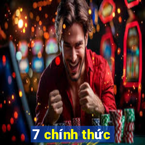 7 chính thức