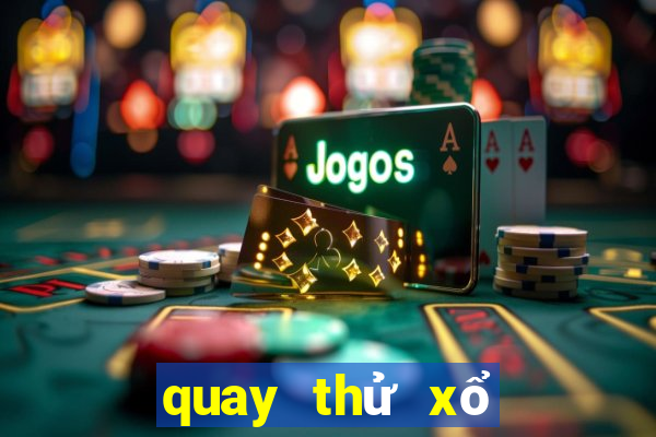 quay thử xổ số hồ chí minh