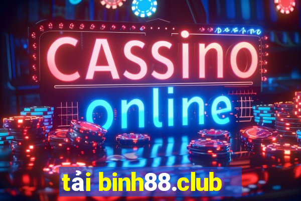 tải binh88.club