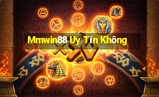 Mmwin88 Uy Tín Không