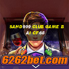 Sand999 Club Game Bài Cf68