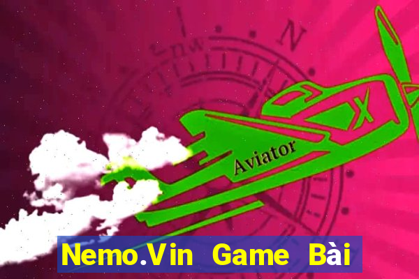 Nemo.Vin Game Bài 52 Club