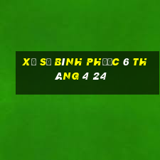 xổ số bình phước 6 tháng 4 24