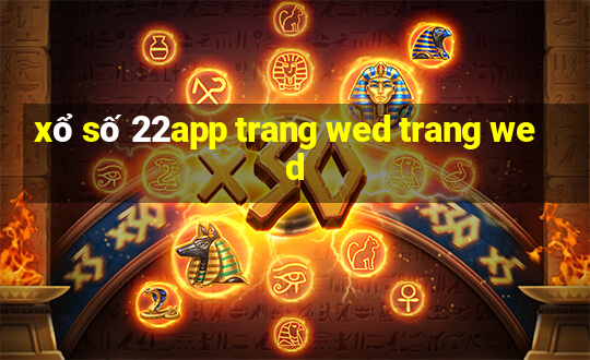 xổ số 22app trang wed trang wed