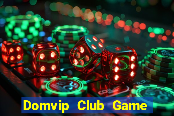 Domvip Club Game Bài Dom88