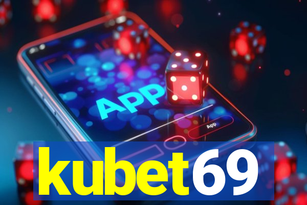 kubet69