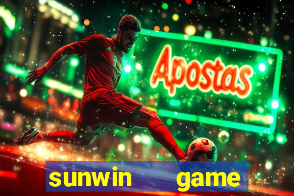 sunwin   game bài đổi thưởng