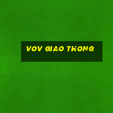 vov giao thong