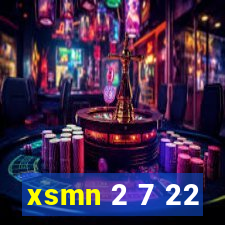 xsmn 2 7 22