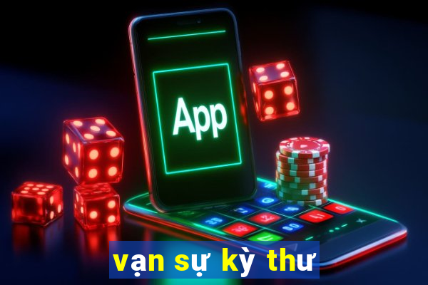 vạn sự kỳ thư