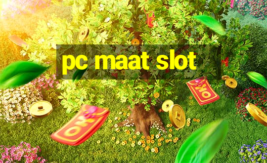 pc maat slot