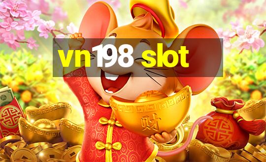 vn198 slot