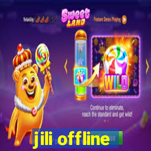 jili offline