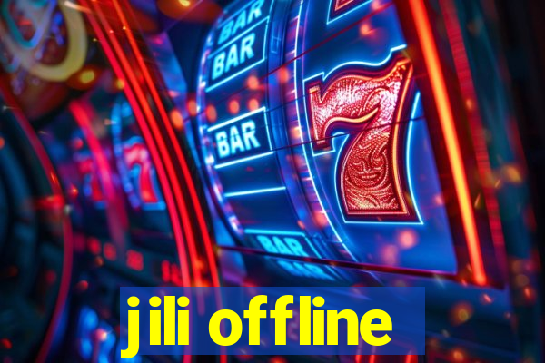 jili offline