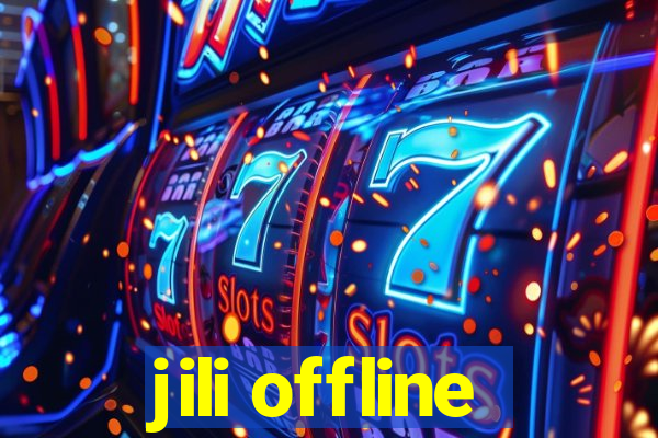 jili offline