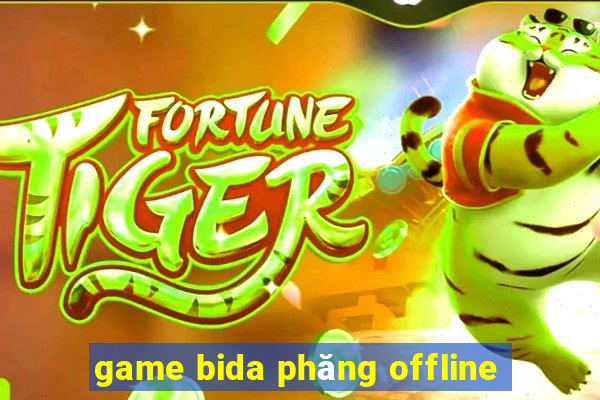 game bida phăng offline