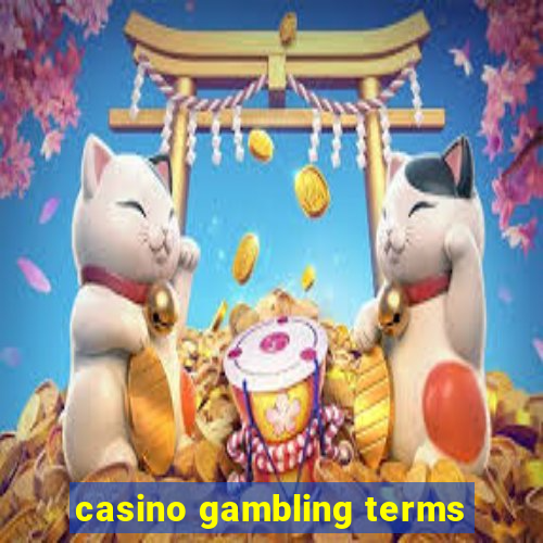 casino gambling terms