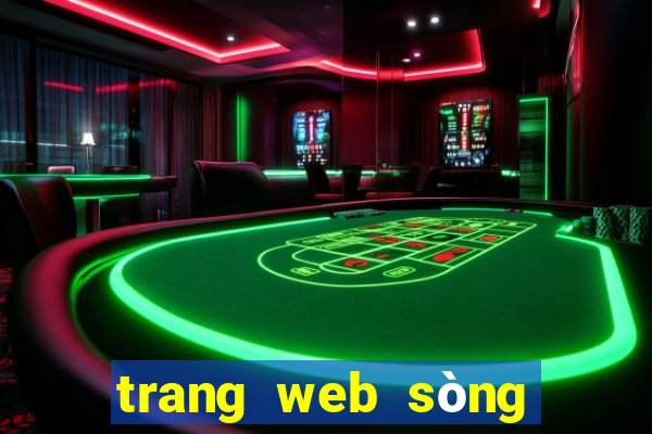 trang web sòng bạc tiền điện tử