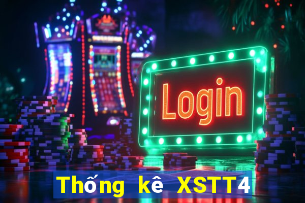 Thống kê XSTT4 ngày 30