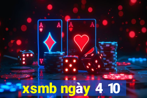 xsmb ngày 4 10