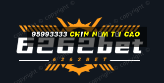 95993333 Chín năm tối cao