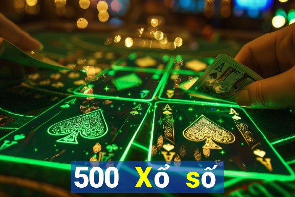 500 Xổ số Trang chủ 500