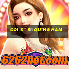 coi xổ số quảng nam