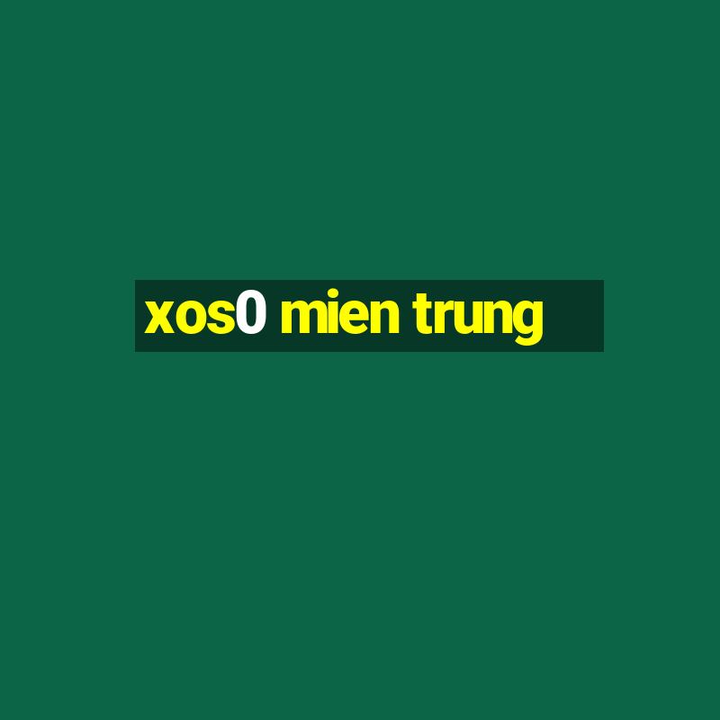 xos0 mien trung