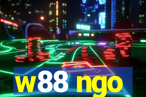 w88 ngo