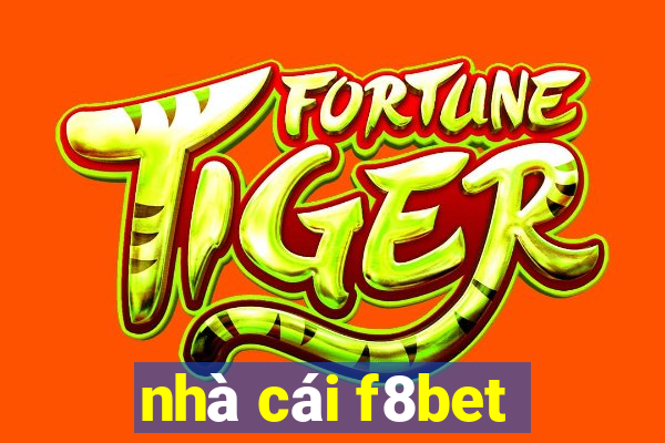 nhà cái f8bet