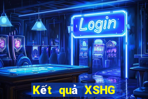 Kết quả XSHG ngày thứ sáu