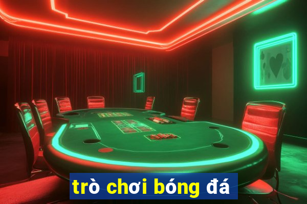 trò chơi bóng đá