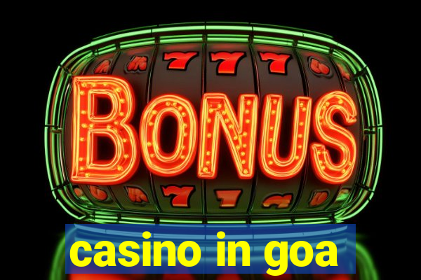 casino in goa