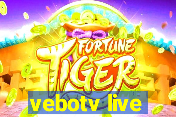 vebotv live