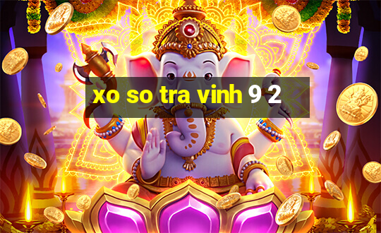 xo so tra vinh 9 2